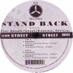 Foxy Brown / Gravy / Kardinal Official - Stand Back - AV8