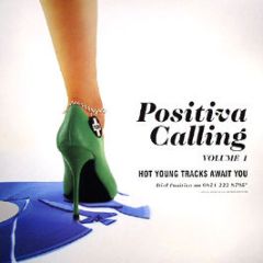 Positiva Presents - Positiva Calling Volume 1 - Positiva