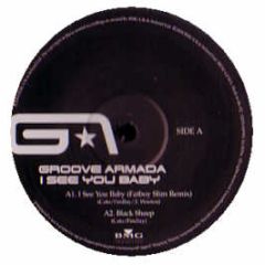 Groove Armada - I See You Baby 2004 - BMG
