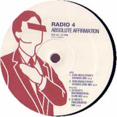 Radio 4 - Absolute Affirmation (Remixes) - City Slang