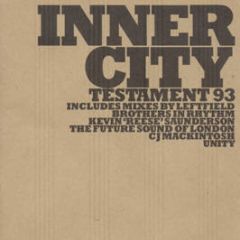 Inner City - Testament 93 - TEN