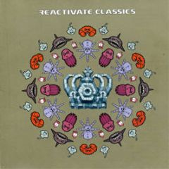 Reactivate - Reactivate Classics - React