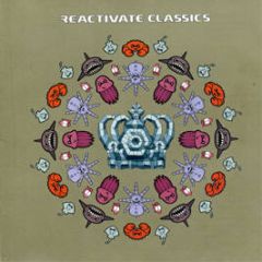 Reactivate - Reactivate Classics - React