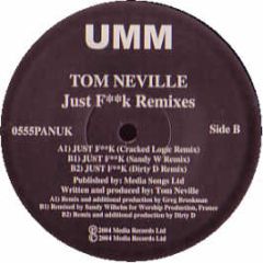 Tom Neville - Just Fuck (Remixes) - UMM