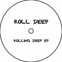Roll Deep - Rolling Deep EP - White Eb1