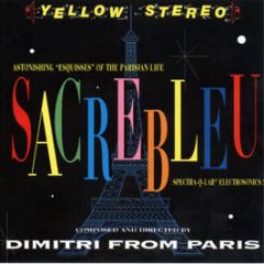 Dimitri From Paris - Sacrebleu - Yellow