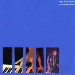 Mr Fingers - Introduction - MCA