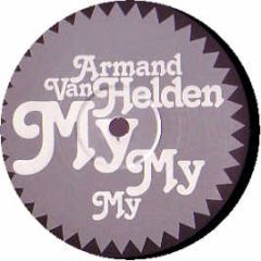 Armand Van Helden - My My My (Remixes) - Southern Fried