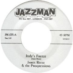 James Reese & The Progressions - Jody's Freeze - Jazzman