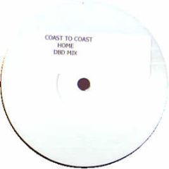 Coast 2 Coast Feat Discovery - Home (2004) - Ht 3