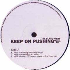 Black Seeds - Keep On Pushing - Loop Records