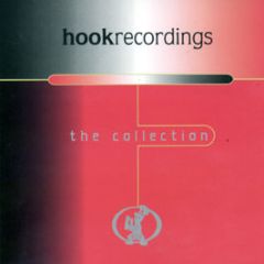 Hook Recordings Presents - The Collection - Hook