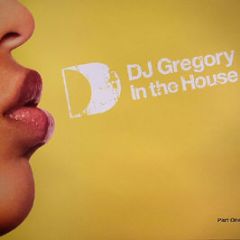 DJ Gregory Presents - In The House (Part 1) - Ith Records