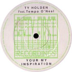 Ty Holden - You'Re My Inspiration - Fifty First