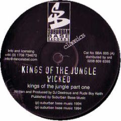 King Of Jungle - Wicked / Charge - Suburban Base