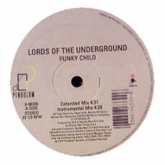 Lords Of The Underground - Funky Child - Pendulum