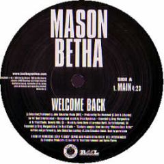 Mason Betha - Welcome Back - Bad Boy
