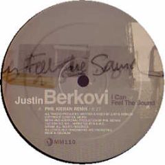 Justin Berkovi - I Can Feel The Sound - Music Man