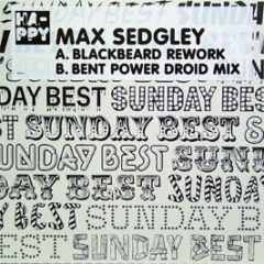 Max Sedgley - Happy (Remixes) - Sunday Best