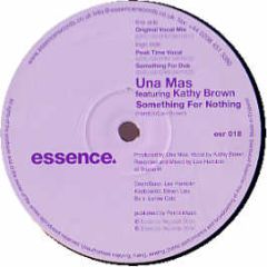 Una Mas Feat. Kathy Brown - Something For Nothing - Essence