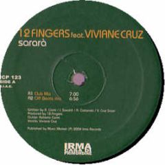 12 Fingers Ft Viviane Cruz - Sarara - Irma