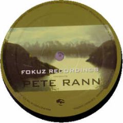 Pete Rann - Every Way - Fokuz