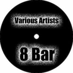 Various Artists - 8 Bar - White