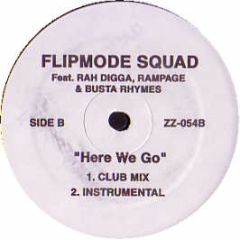 Flipmode Squad - Here We Go - ZZ 