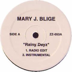 Mary J Blige - Rainy Dayz - ZZ 