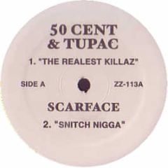 50 Cent & 2 Pac / De La Soul - The Realest Killaz / Much More - ZZ 
