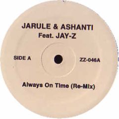 Ja Rule & Ashanti Ft Jay Z - Always On Time - ZZ 