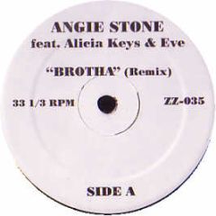 Angie Stone / Mary J Blige - Brotha / Where I'Ve Been - ZZ 