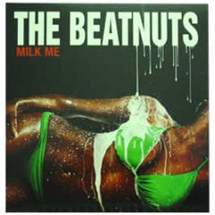 The Beatnuts - Milk Me (White Vinyl) - Penalty Recordings
