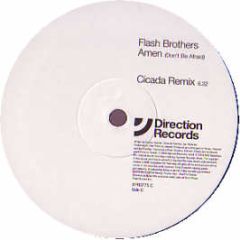Flash Brothers - Amen - Direction 