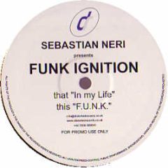 Funk Ignition - F.U.N.K. - Distorted Records 1