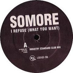 Somore - I Refuse - XL