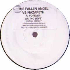 Fallen Angel Vs Nazareth - Forever - Stimulant