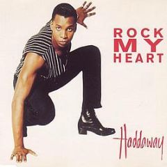 Haddaway - Rock My Heart - Logic Records