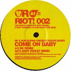Razor Babes - Come On Baby (2004) - Riot