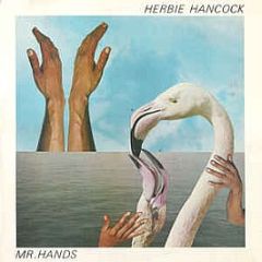 Herbie Hancock - Mr Hands - Columbia