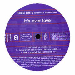 Todd Terry - It's Over Love - Manifesto