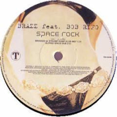 Brazz Ft Bob Rifo - Space Rock - Train