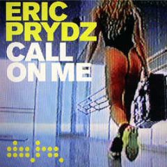 Eric Prydz - Call On Me - Data