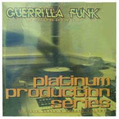 Guerilla Funk Pres - Classic Beats And Breaks Vol 1 - Guerilla Funk