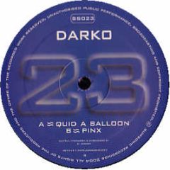 Darko - Quid A Balloon - Sumsonic