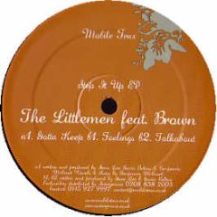 The Littlemen Ft Brown - Set It Up EP - Mobiletrax