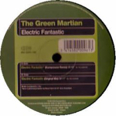 Green Martian - Electric Fantastic - Bonzai