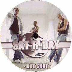 Sat-R-Day - Hot Shot - Jiggy
