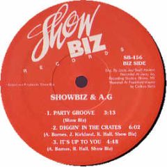 Showbiz & Ag - Party Groove - Show Biz Records