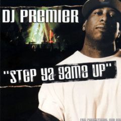 DJ Premier - Step Ya Game Up - White